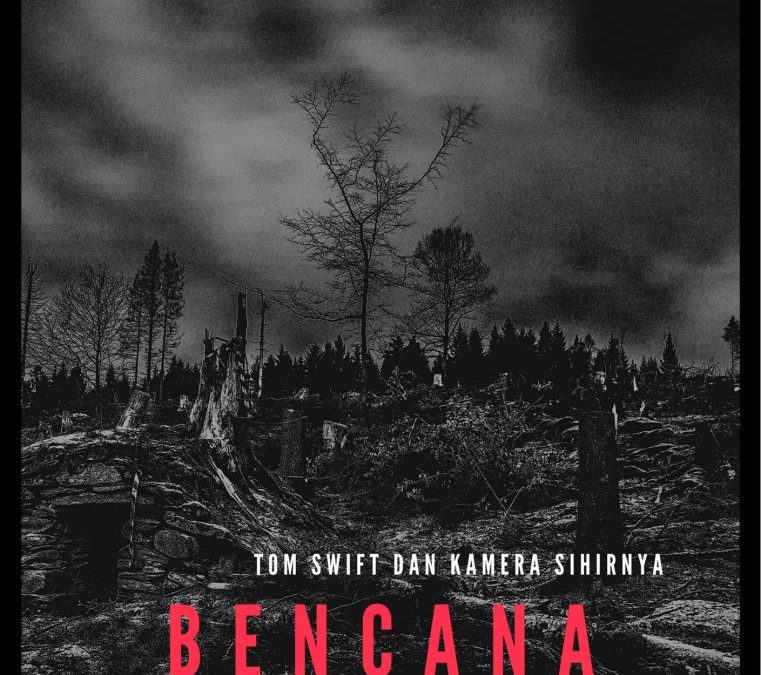 Tom Swift dan Kamera Sihirnya: Bencana Mematikan