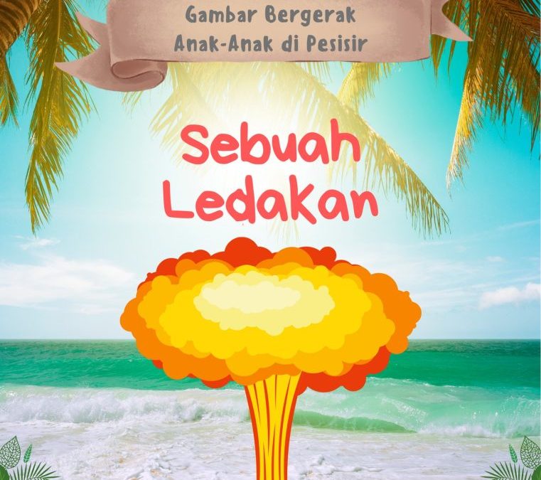 Gambar Bergerak Anak-Anak di Pesisir: Sebuah Ledakan