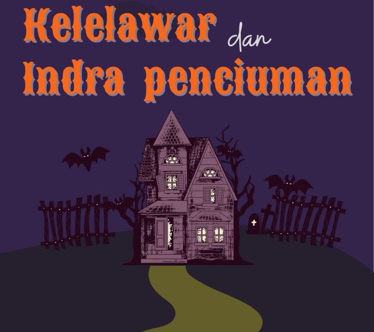 Kehidupan Hewan: Kelelawar dan Indra Penciuman