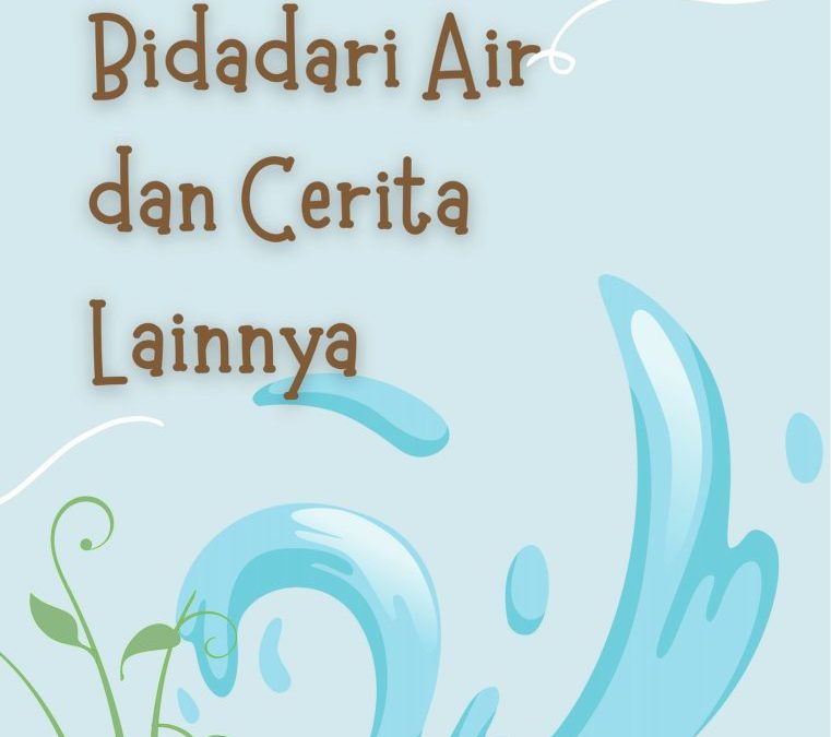 Bidadari Air dan Cerita Lainnya