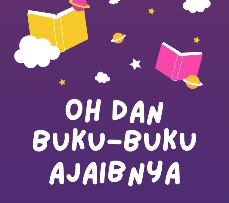 Oh dan Buku-Buku Ajaibnya