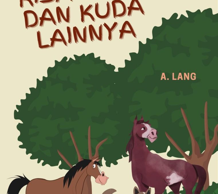 Kisah Fido dan Kuda Lainnya