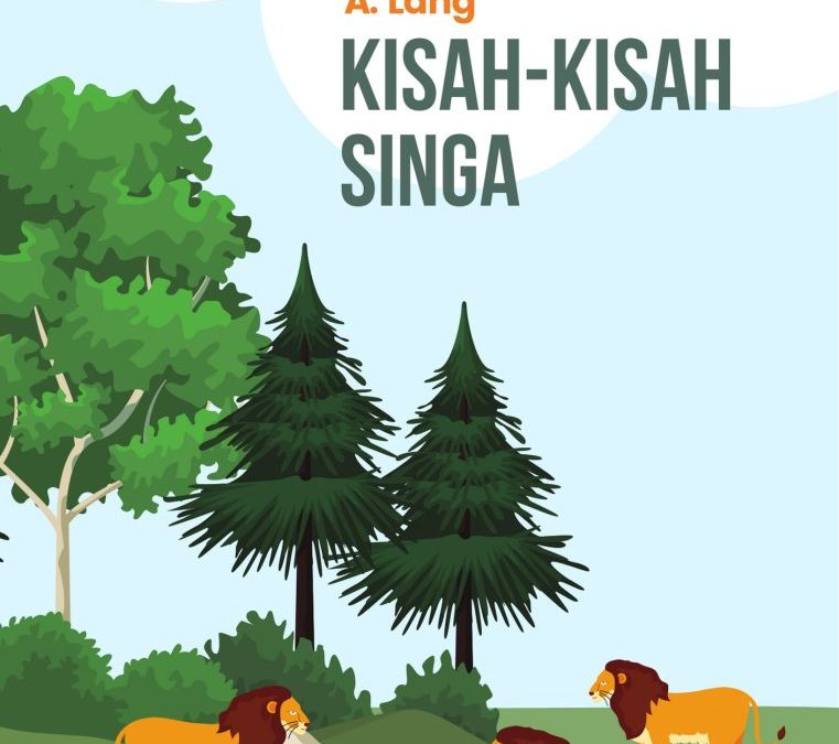 Kisah-Kisah Singa