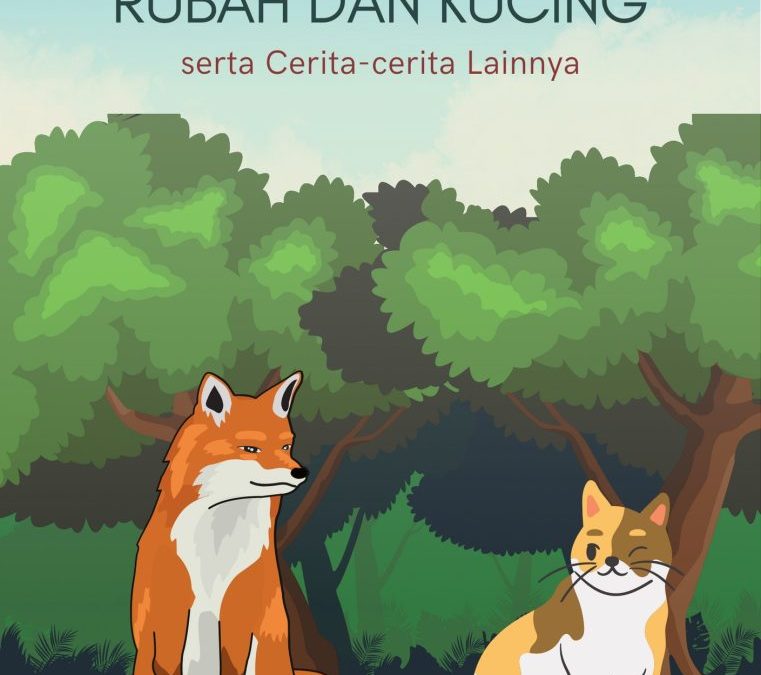 Rubah dan Kucing serta Cerita-cerita Lainnya