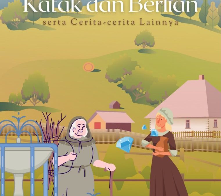 Katak dan Berlian serta Cerita-cerita Lainnya