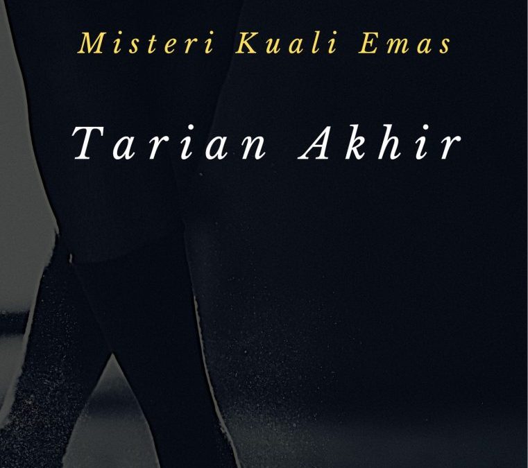 Misteri Kuali Emas – Tarian Akhir