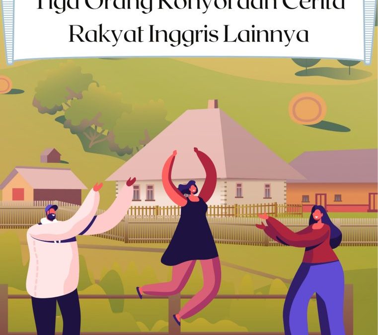 Tiga Orang Konyol dan Cerita Rakyat Inggris Lainnya