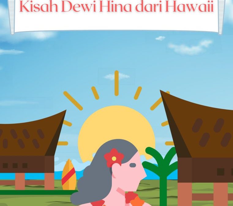 Kisah Dewi Hina dari Hawaii