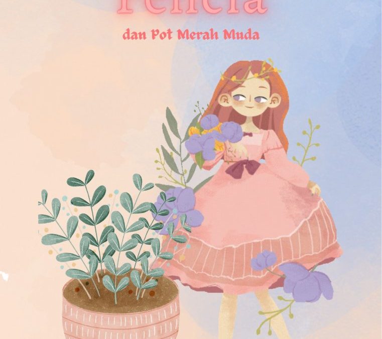 Felicia dan Pot Merah Muda