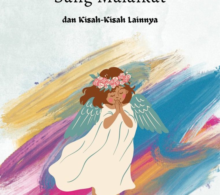 Sang Malaikat dan kisah-kisah lainnya
