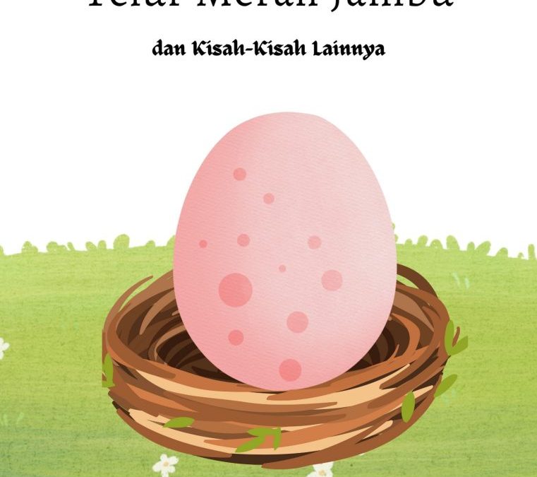 Telur Merah Jambu dan Kisah-Kisah Lainnya