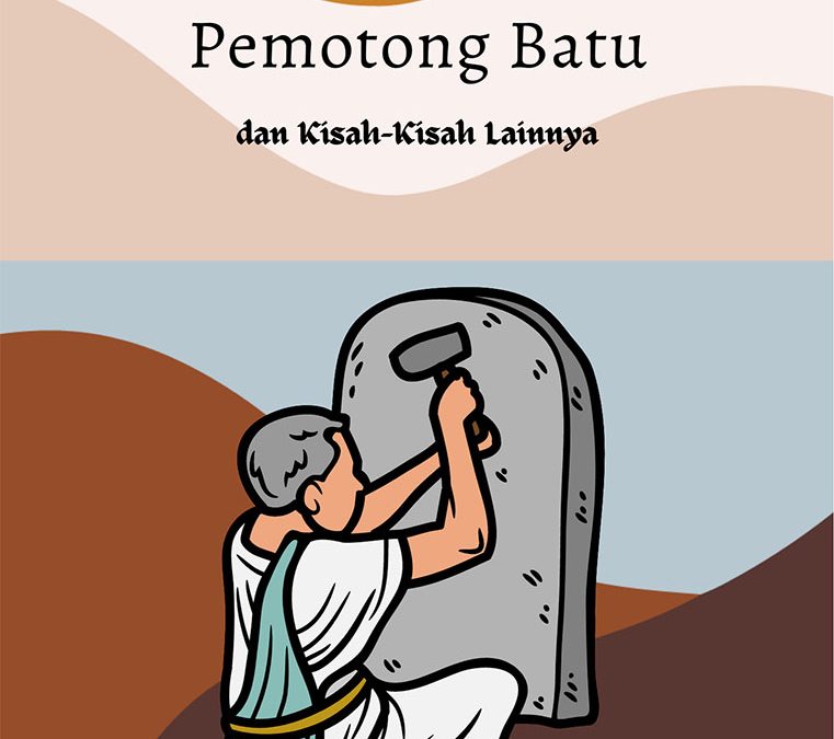 Pemotong Batu dan Kisah-Kisah lainnya