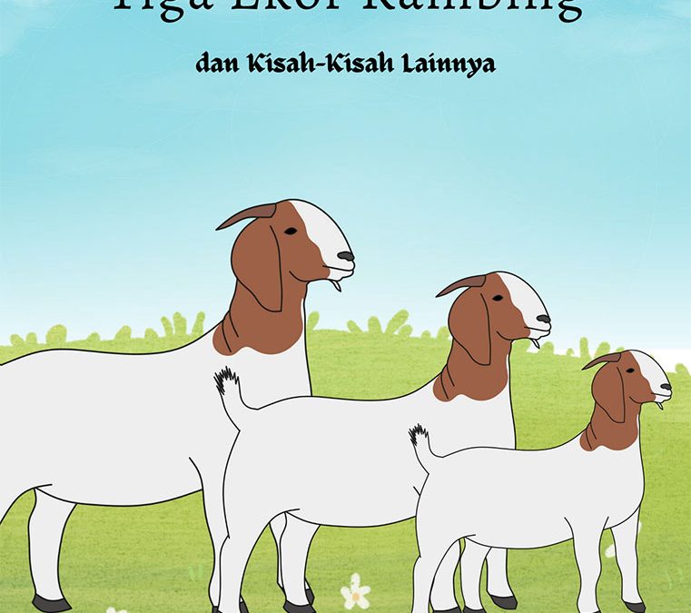 Tiga Ekor Kambing dan Kisah-Kisah lainnya