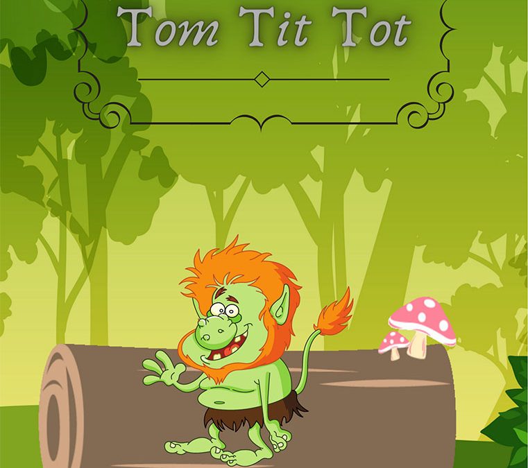 Tom Tit Tot