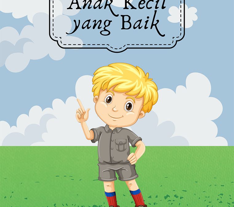 Anak Kecil yang Baik