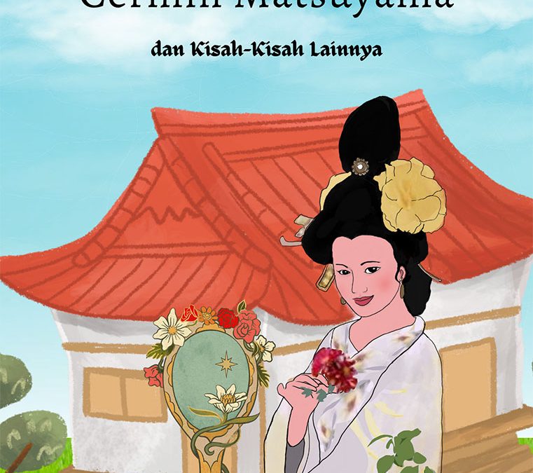 Cermin Matsuyama dan Kisah-Kisah lainnya