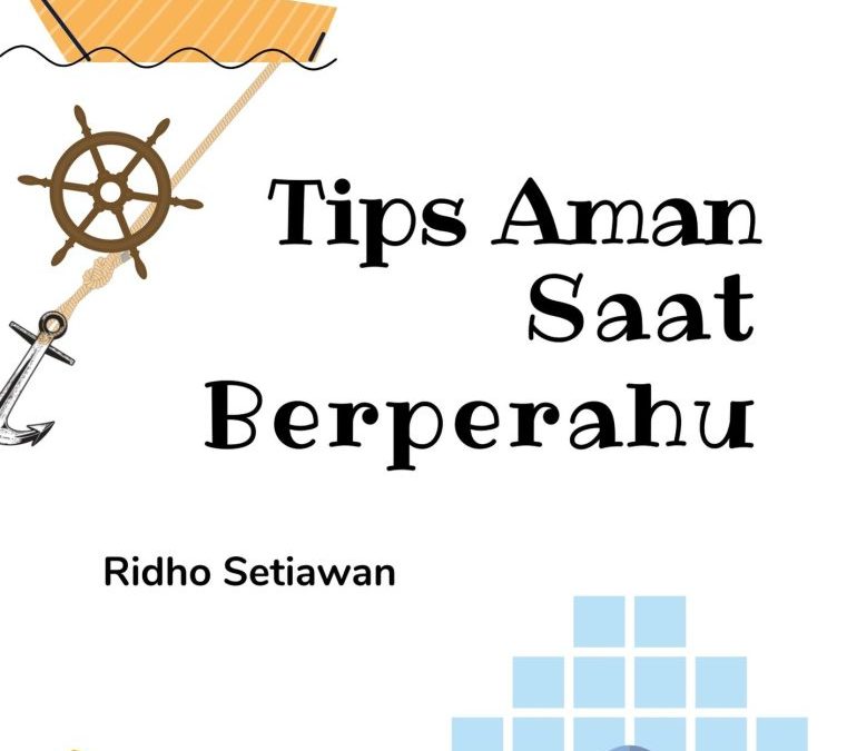 Tips Aman saat Berperahu
