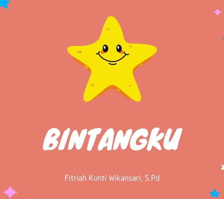 Kumpulan Puisi Bintangku