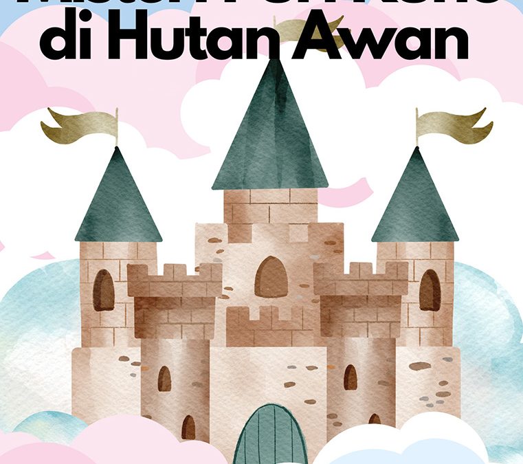 Misteri Puri Kuno di Hutan Awan