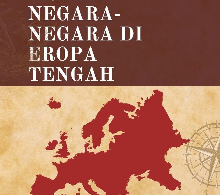Eksplorasi Tradisi Negara-Negara di Eropa Tengah
