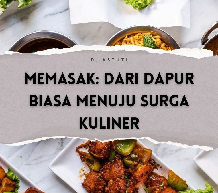 Memasak_Dari Dapur Biasa Menuju Surga Kuliner