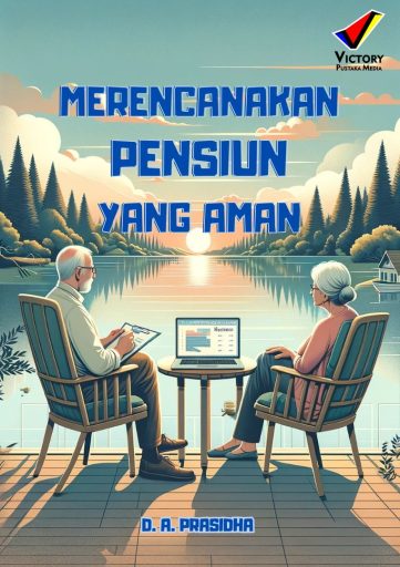 Merencanakan Pensiun yang Aman