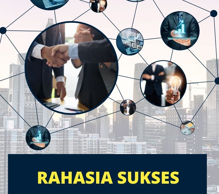 Rahasia Sukses Jangka Panjang