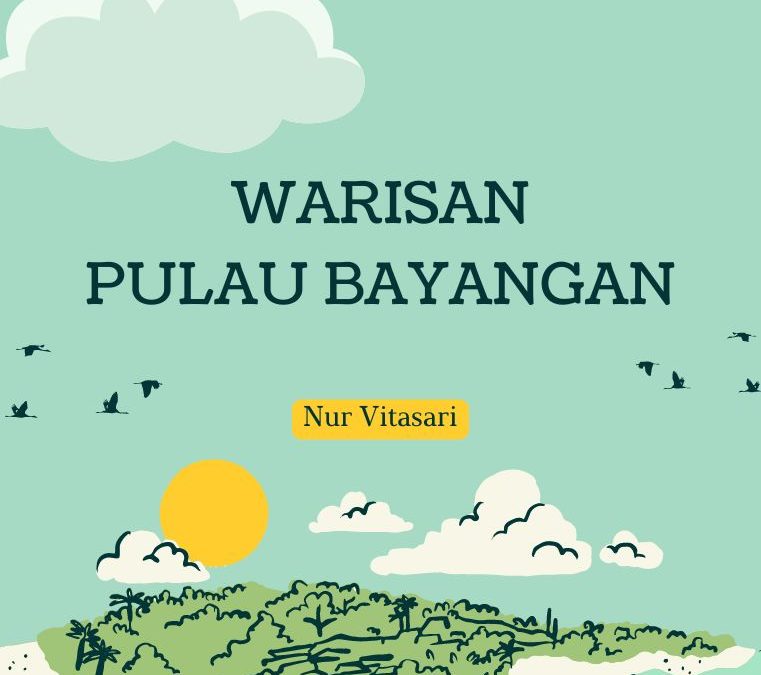 Warisan Pulau Bayangan