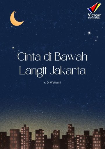 Cinta di Bawah Langit Jakarta